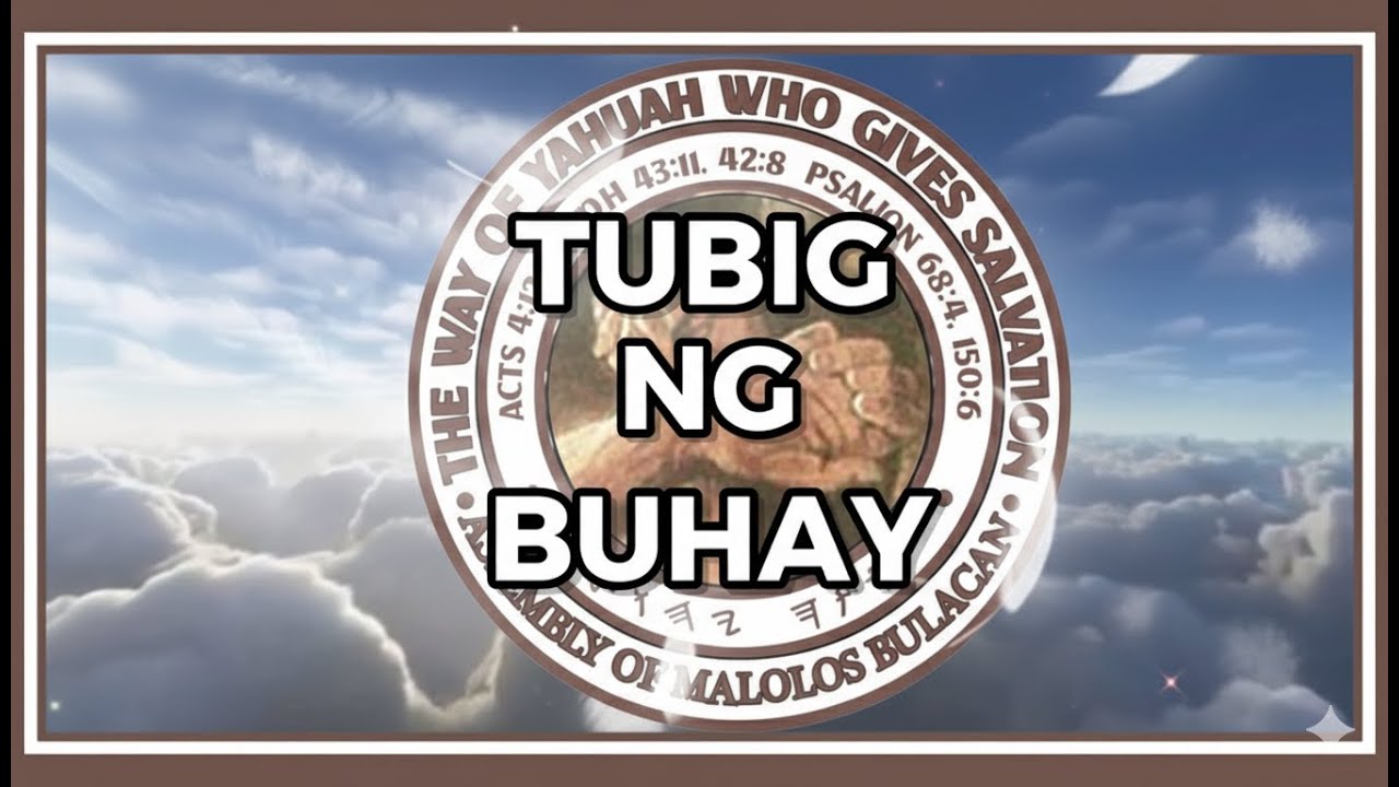 TUBIG NG BUHAY