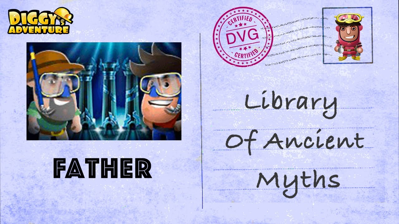 [~Father Atlantis~] #1 Library of Ancient Myths - Diggy's Adventure