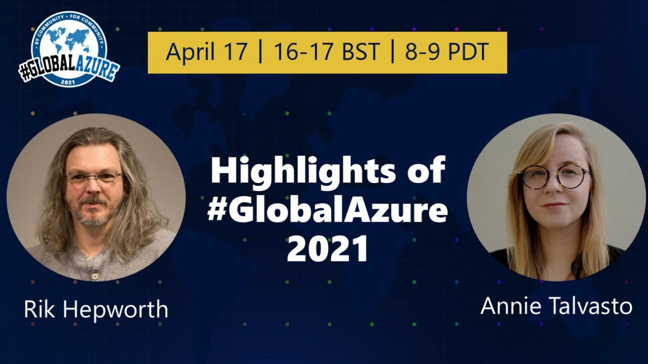 Highlights of Global Azure 2021