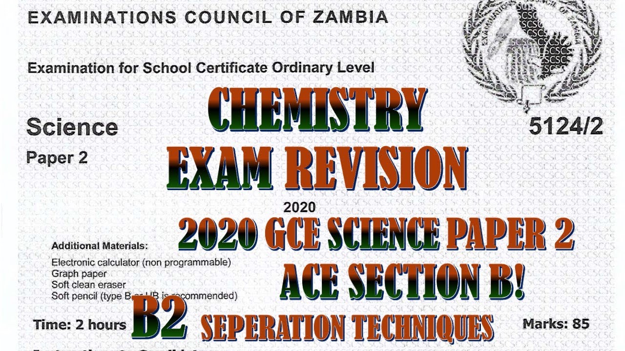 2020 GCE SCIENCE PAPER 2 QUESTION B2  #chromatography  #gcse #chemistry #zambia #exampreparation