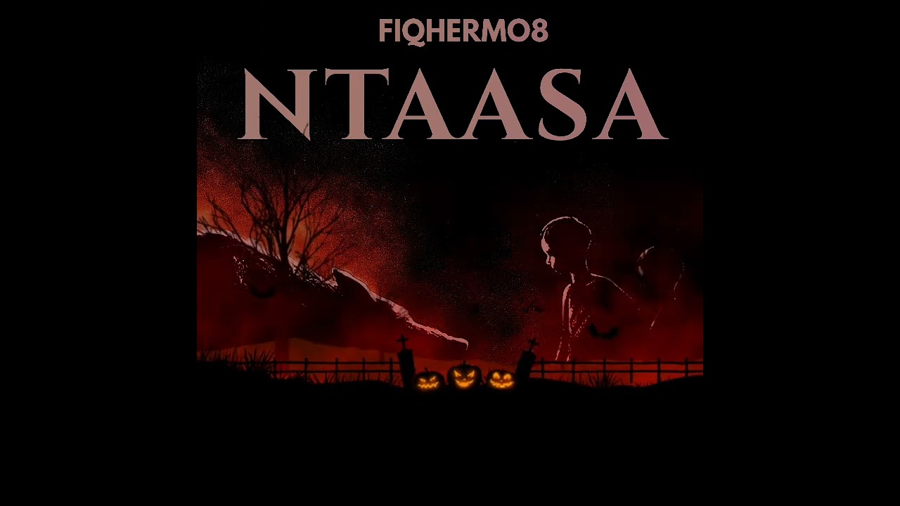 Ntaasa - Fiqhermo8 (Official Audio mp3)