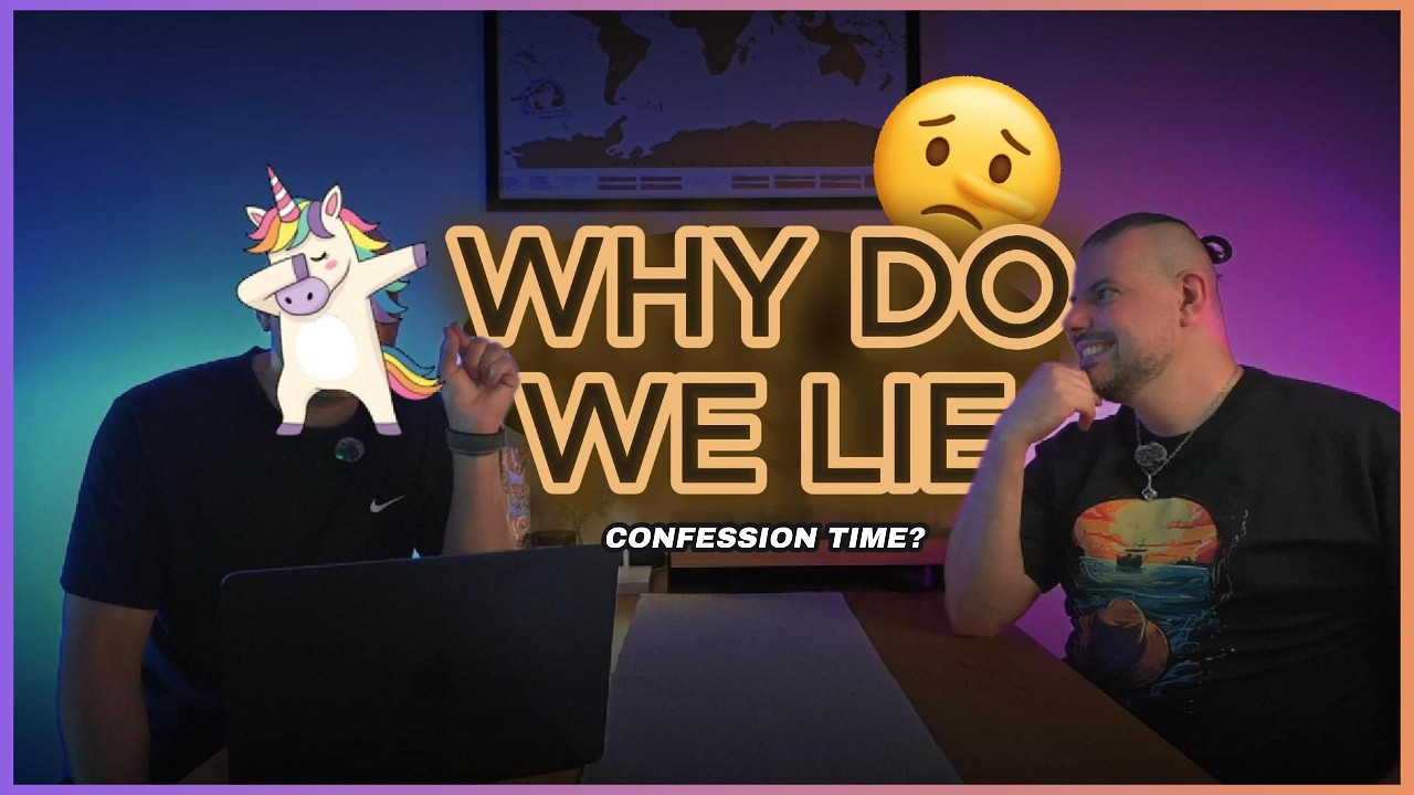 Why Do We Lie? | An Open Talk Between Friends