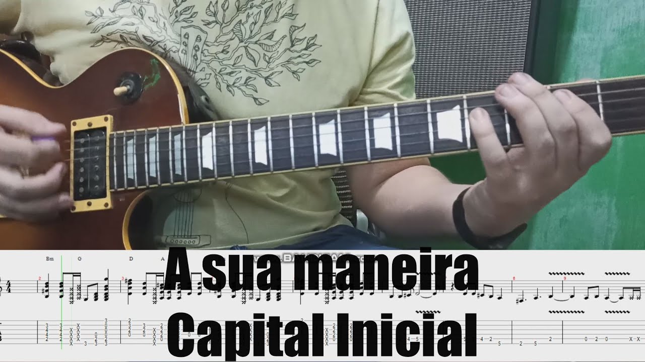 A sua maneira - Capital Inicial (Intro+Solos Cover TAB)
