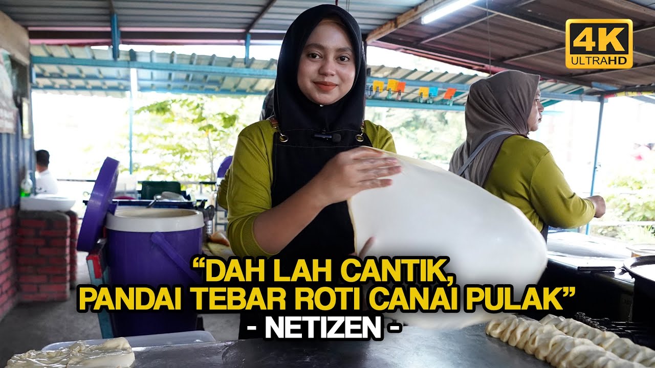 Penebar ROTI CANAI Ini Buatkan Warung INI VIRAL Di Negeri PELIS (4K)