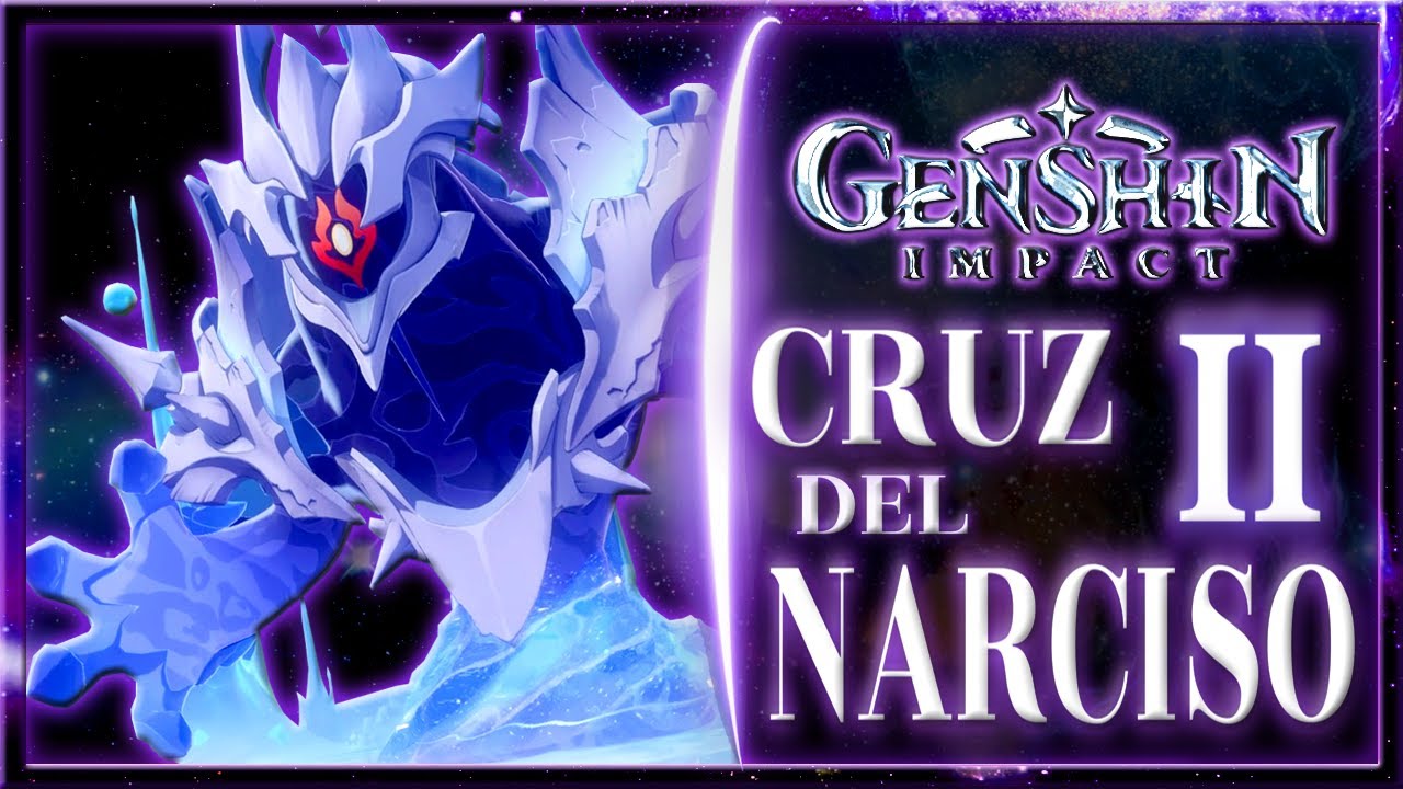 💮TODO el LORE de los NARCISOS Parte II 💮 RESUMEN Fontaine 4.1 y 4.2