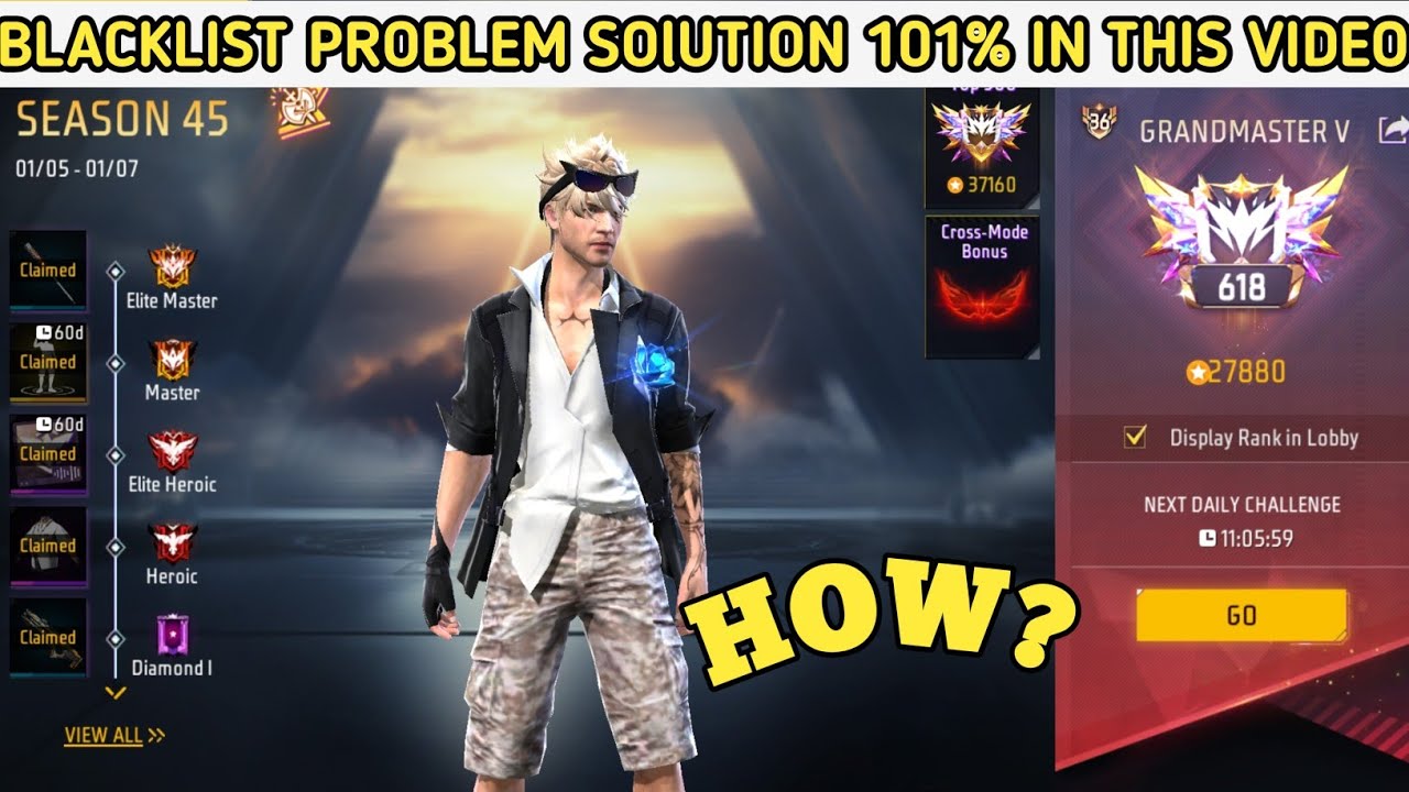 BLACKLIST PROBLEM SOLVE 😭😍- HOW!!!-Thanks Free Fire🔥🔥😎 ||Grandmaster Not Show Problem
