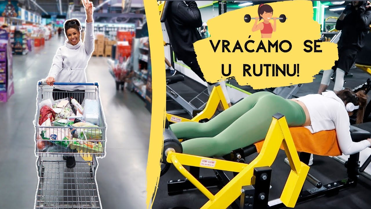 Vracamo se u rutinu - Nedeljna kupovina namirnica | Trening + Dan sa mnom! 🙋🏽‍♀️