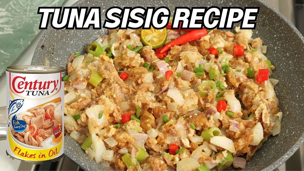 HOW TO COOK TUNA SISIG (CENTURY TUNA) | PINAKA MADALING TUNA SISIG