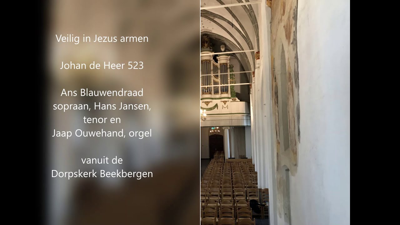 Johan de Heer 523 Veilig in Jezus armen zang en orgel