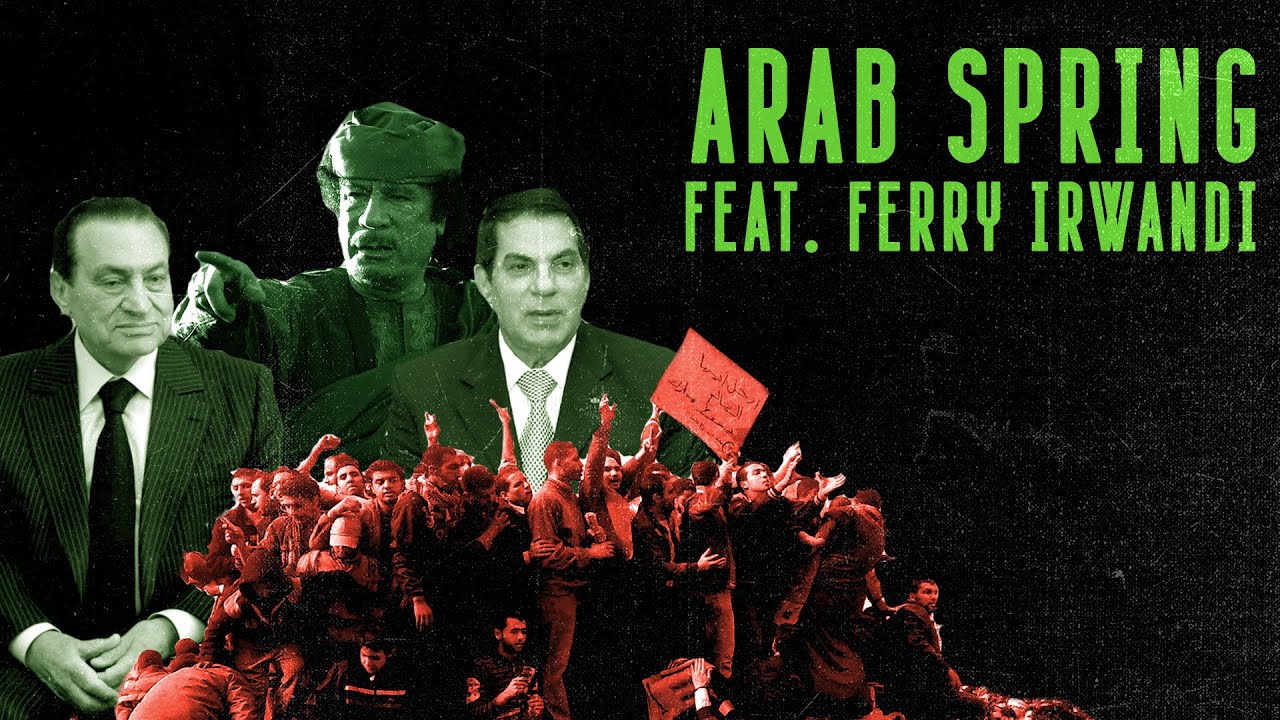 Mengapa Timur Tengah Tidak Stabil | Arab Spring Part 1 (feat. Ferry Irwandi)