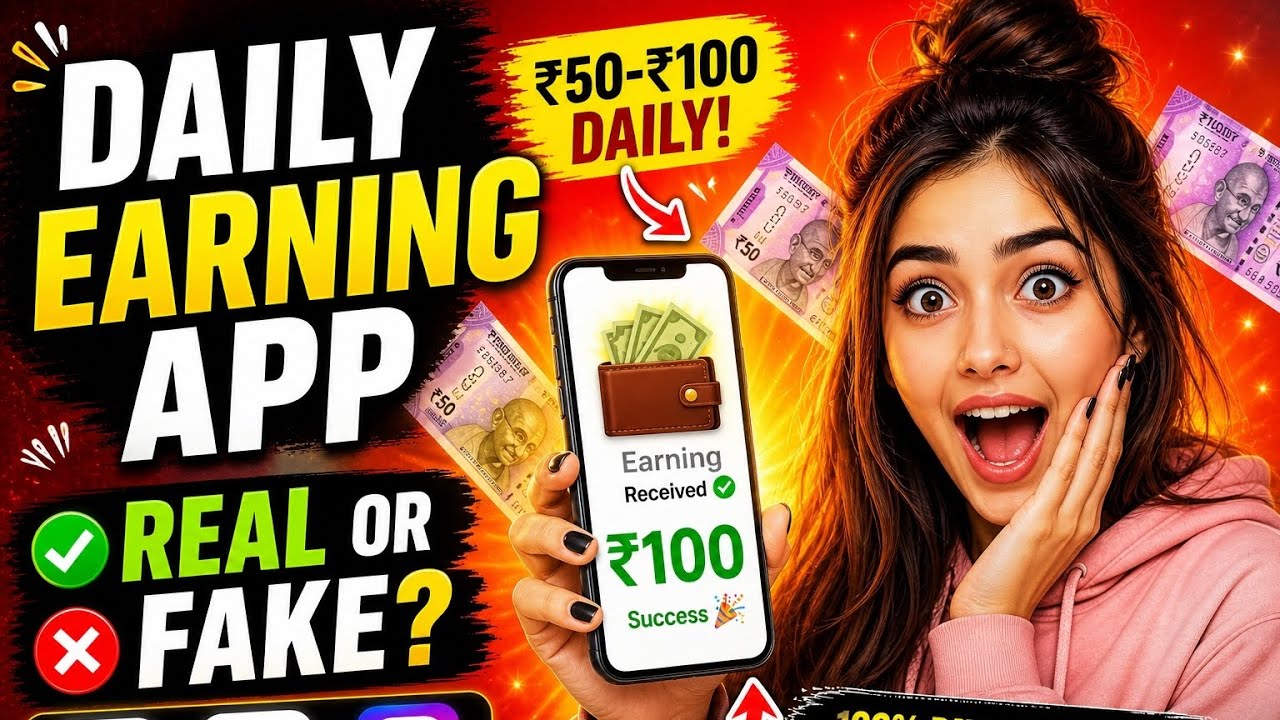 ₹50 &ndash; ₹100 Daily Earn 😳 | New Task Earning App in 2026 🔥 | Real or Fake?