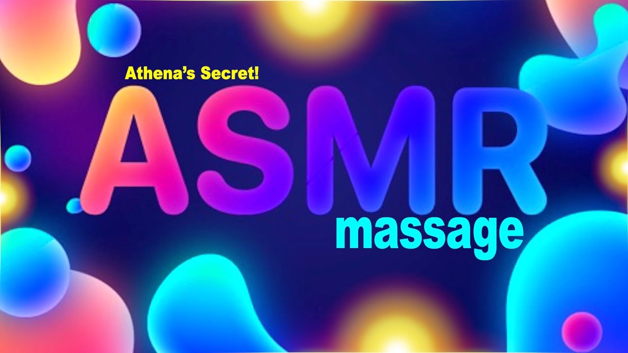 ASMR massage by Athena Jezik