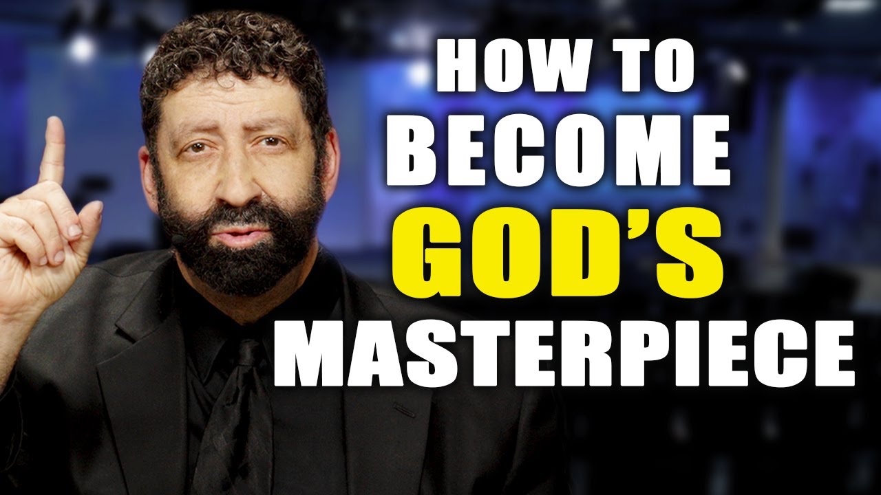 How To Become God&rsquo;s Masterpiece | Jonathan Cahn Sermon