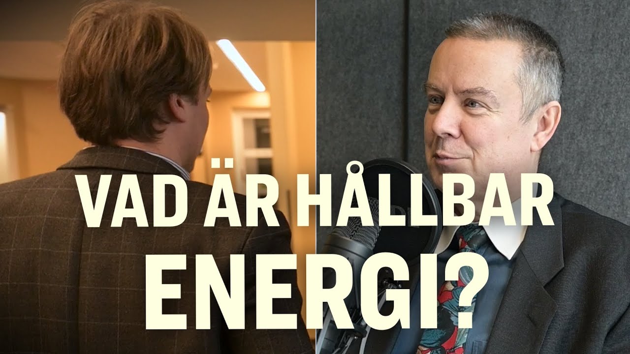 Carl pratar med Jan Blomgren – vad är hållbar energi?