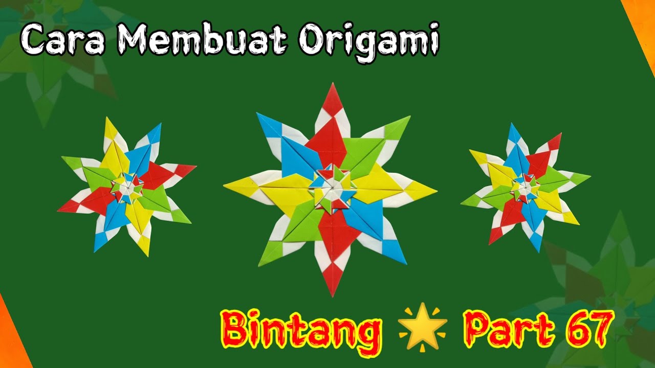 Cara Membuat Origami Bintang Part 67
