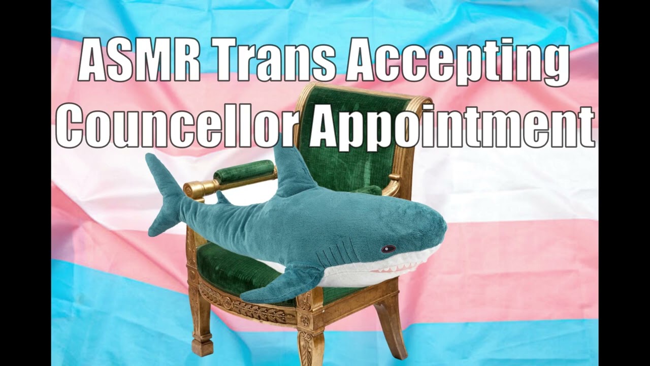 [F4TF] ASMR Trans Friendly Counseling Appointment Coming Out Roleplay