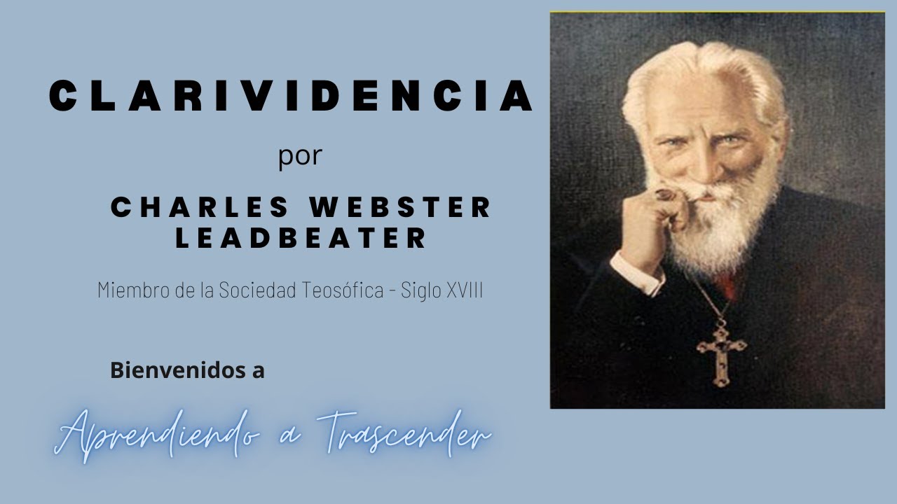 Audiolibro Clarividencia por Charles Webster Leadbeater - Sociedad Teosófica - Audiolibro completo