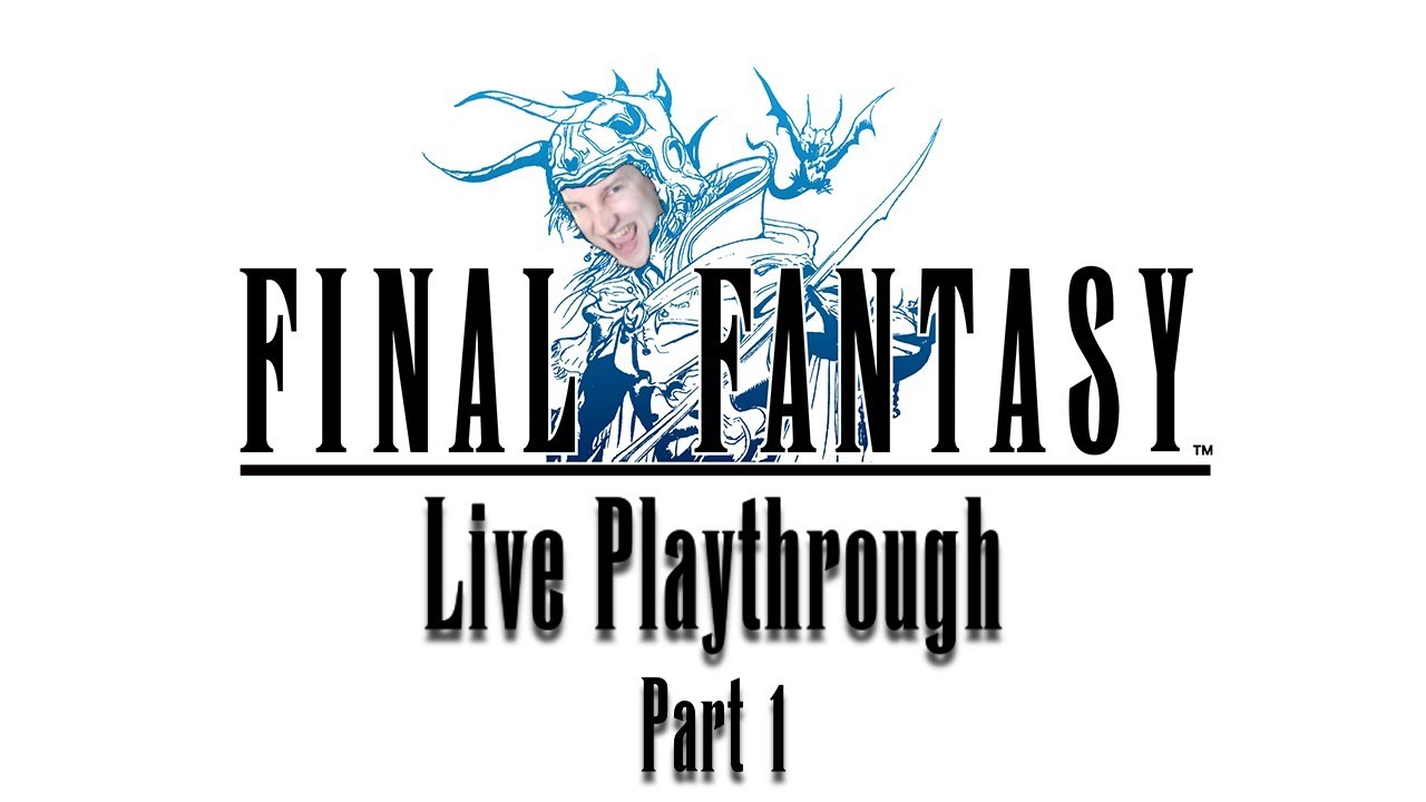 LIVE Final Fantasy 1 Pixel Remaster - Part 1 - Chapters 1 & 2