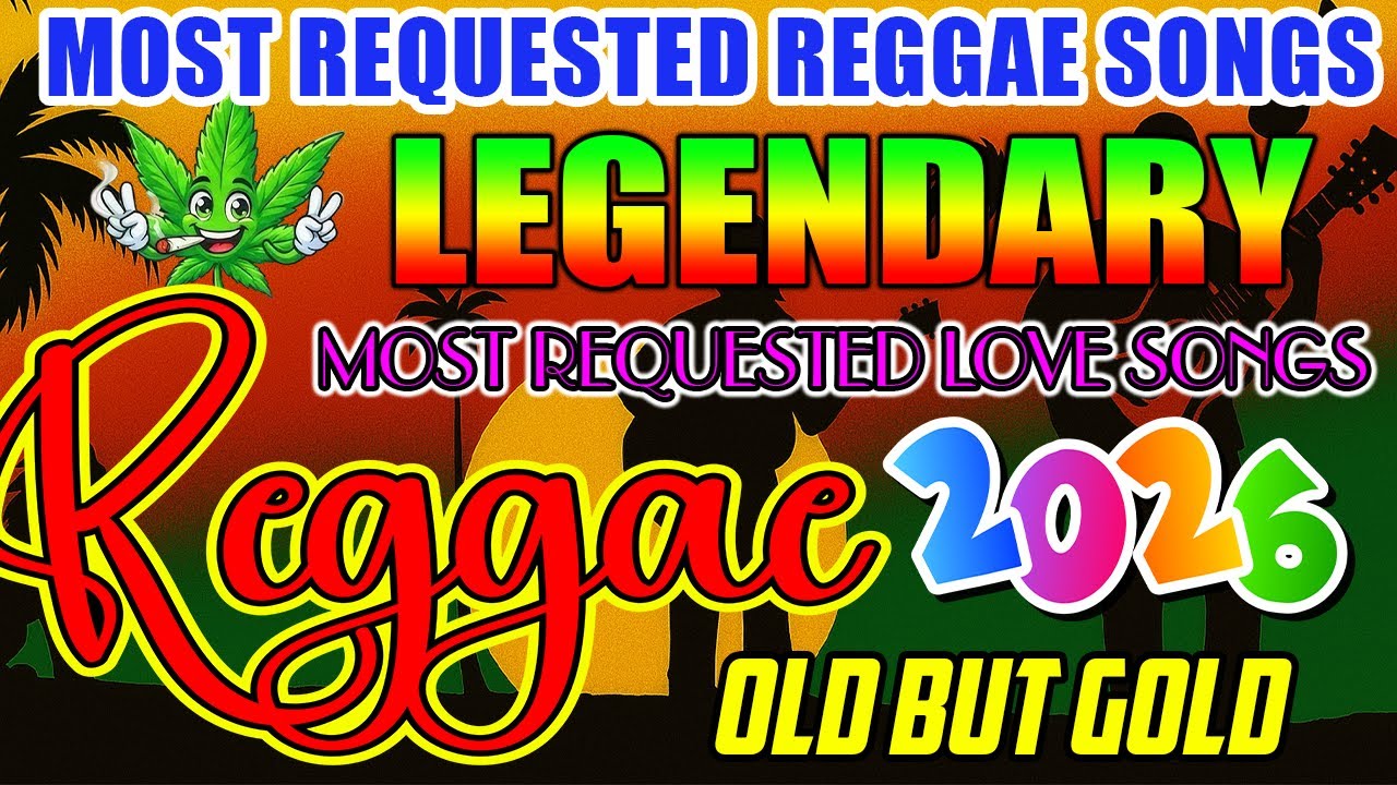 Top 100 Reggae Love Songs 2026 ❤ Most Requested Reggae Love Songs ❤ Best Romantic Reggae Songs