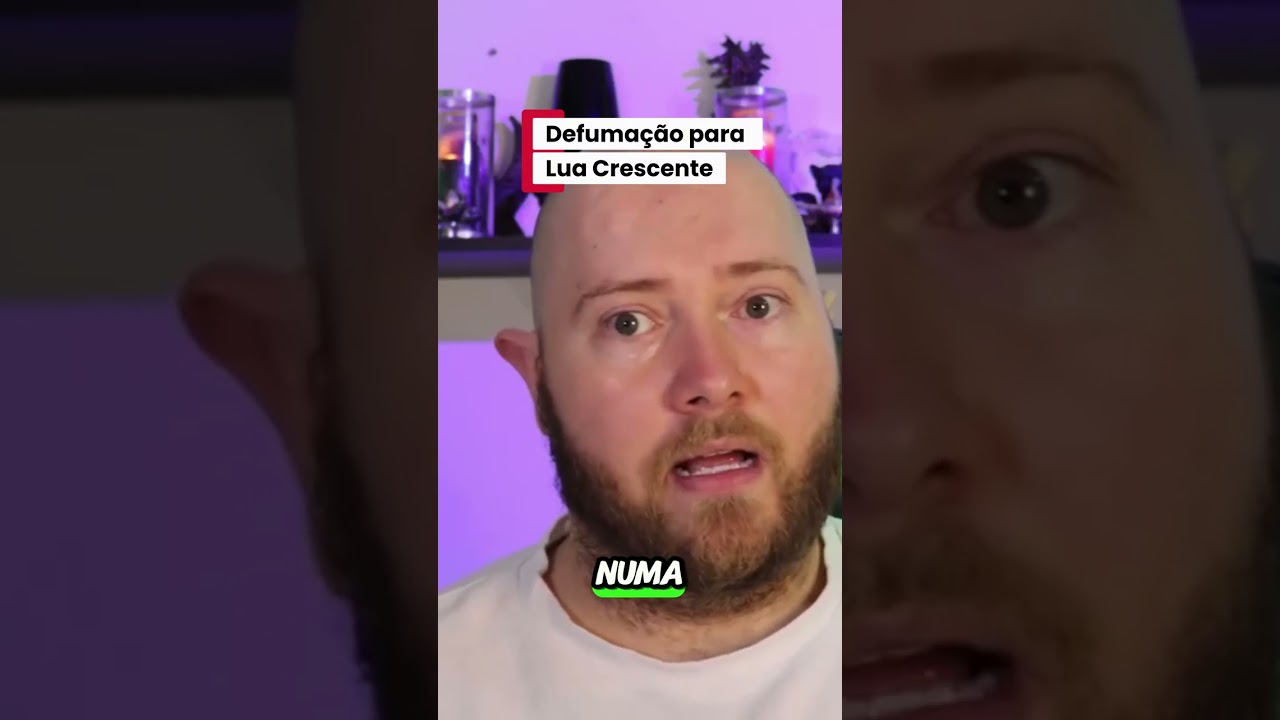 Defumação na Lua Crescente