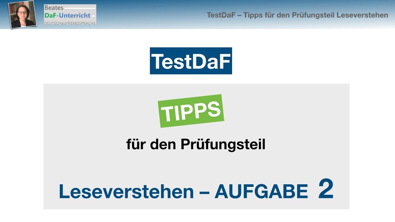 TestDaF – Tipps für den Prüfungsteil Leseverstehen – Aufgabe 2