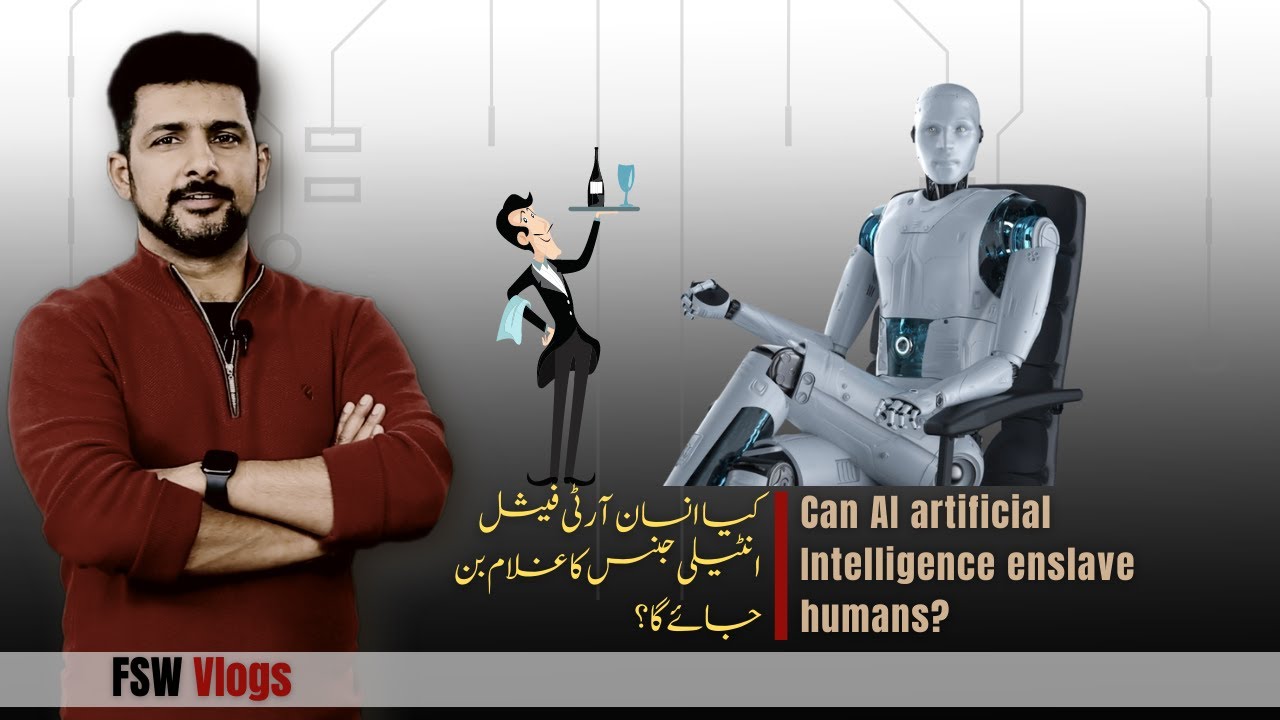 Can Artificial Intelligence enslave humans in future? | Faisal Warraich