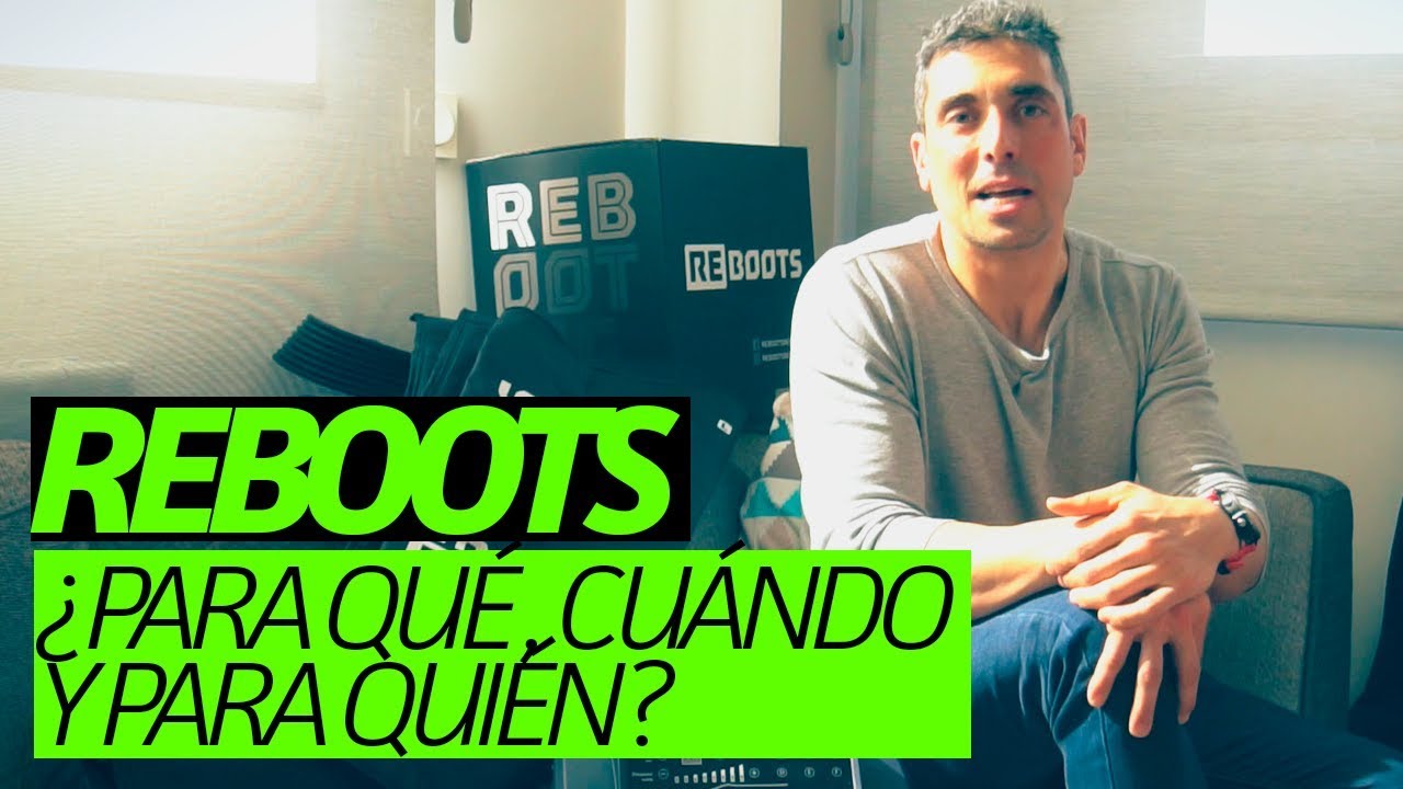 Botas de recuperaci&oacute;n Reboots: &iquest;Para qu&eacute; y para qui&eacute;n?