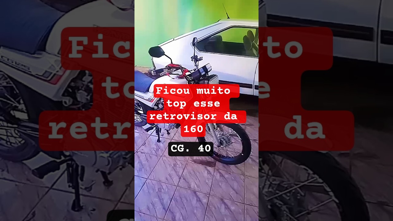 CG. 40 coloquei o retrovisor Mini da 160 #cg #moto #honda