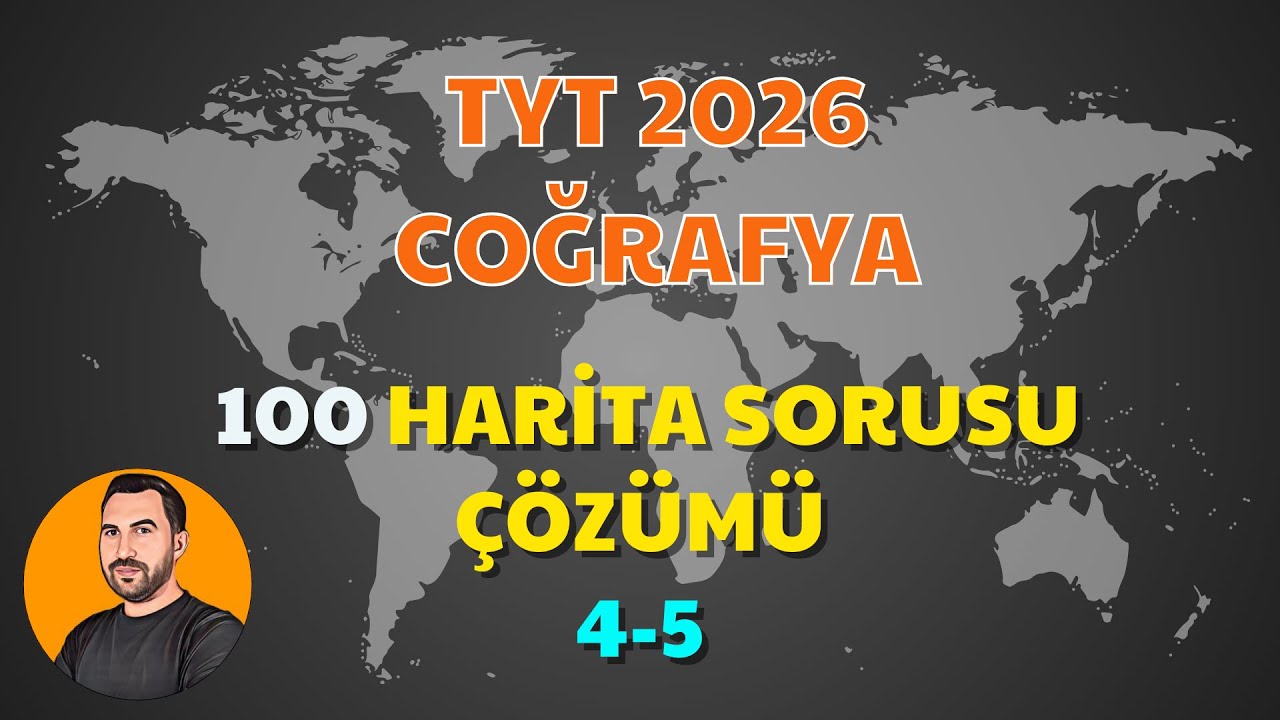4) TYT COĞRAFYA 2026 II 100 HARİTA SORU ÇÖZÜMÜ 4-5 #tytcografya  #tyt2026  #yks2026 #soruçözümü #tyt