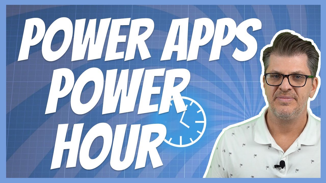 PowerApps Power Hour: Let's build a Workplace Visitor Registration App
