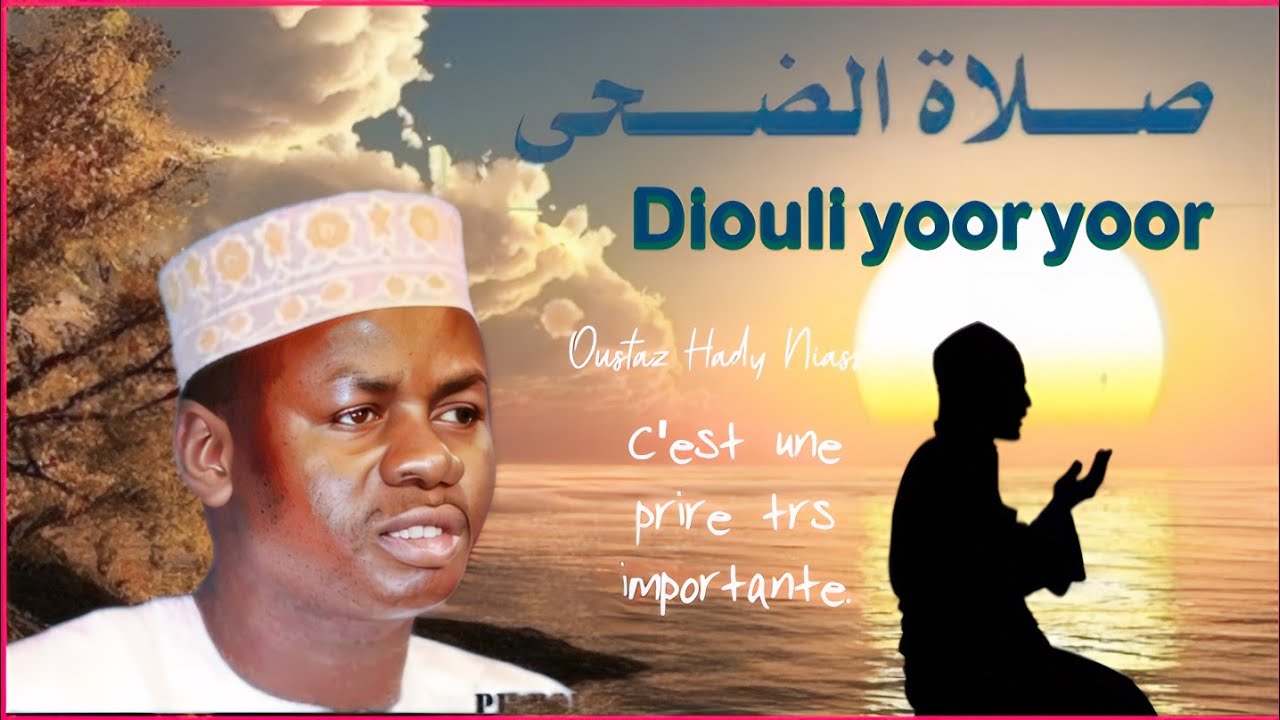 Diouli (yoor yoor) diloui gou Bari ay geun&eacute;l la Oustaz Hady Niasse