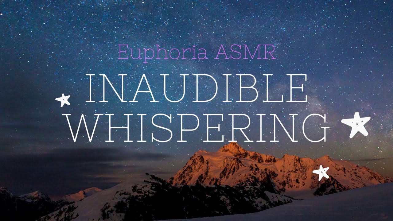 ASMR| Inaudible Whisper (Mouth Sounds) Ramble
