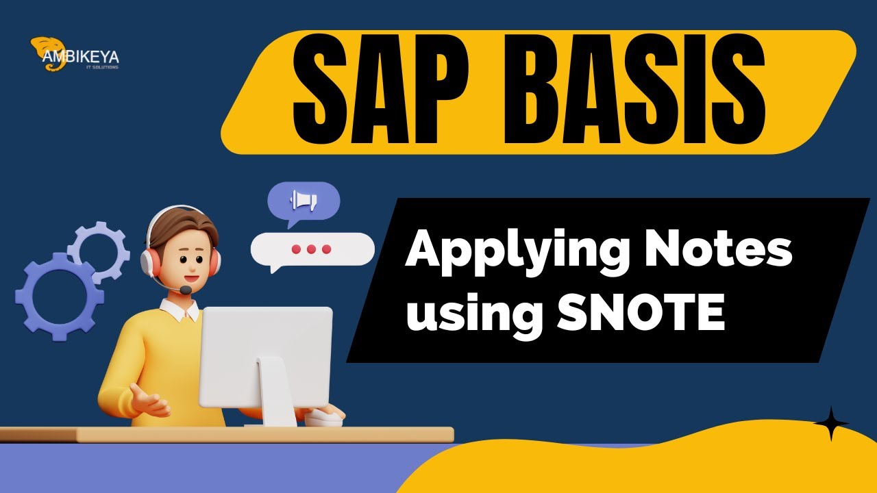 SAP BASIS (Применение заметок с помощью SNOTE) | Лучшее обучение SAP | Ambikeya