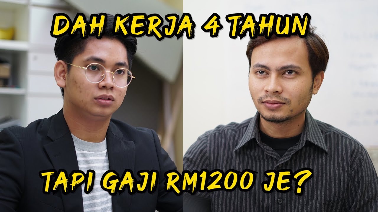 Kerja Dah 4 tahun, Tapi Gaji RM1200 je?