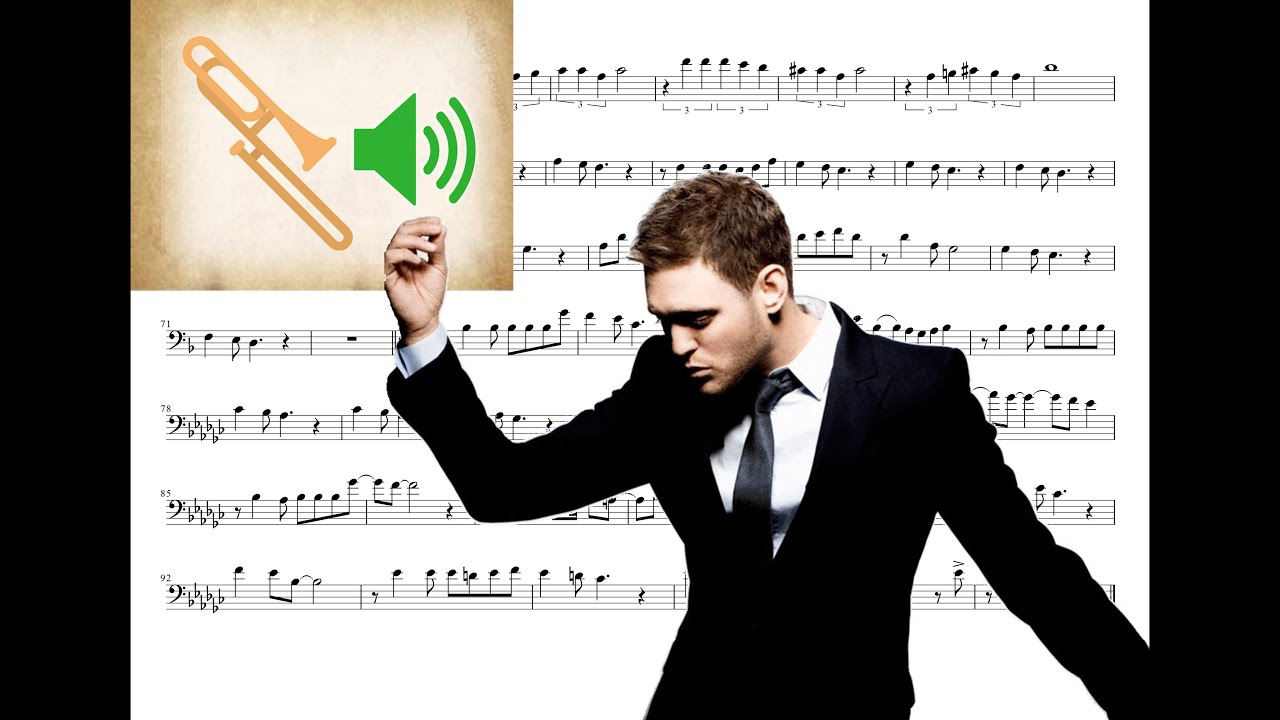 'Sway' - Michael Bublé - Trombone + Playalong