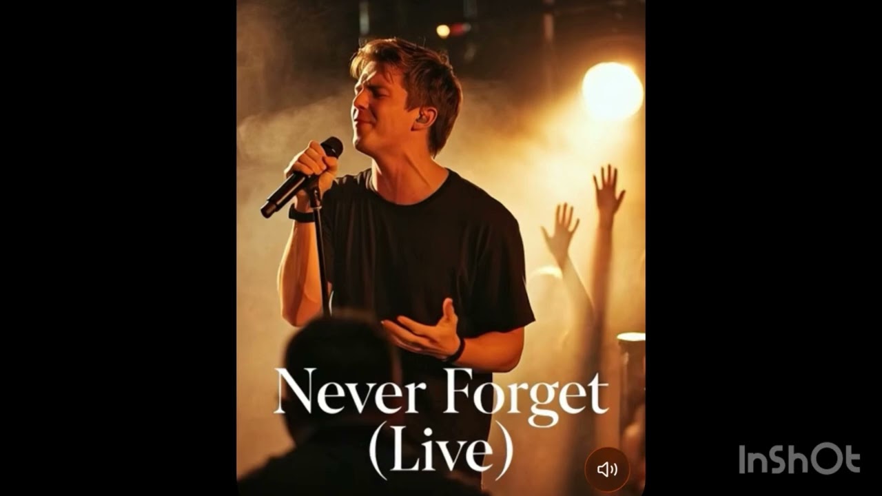 Never Forget (Live Version of You Got This!)