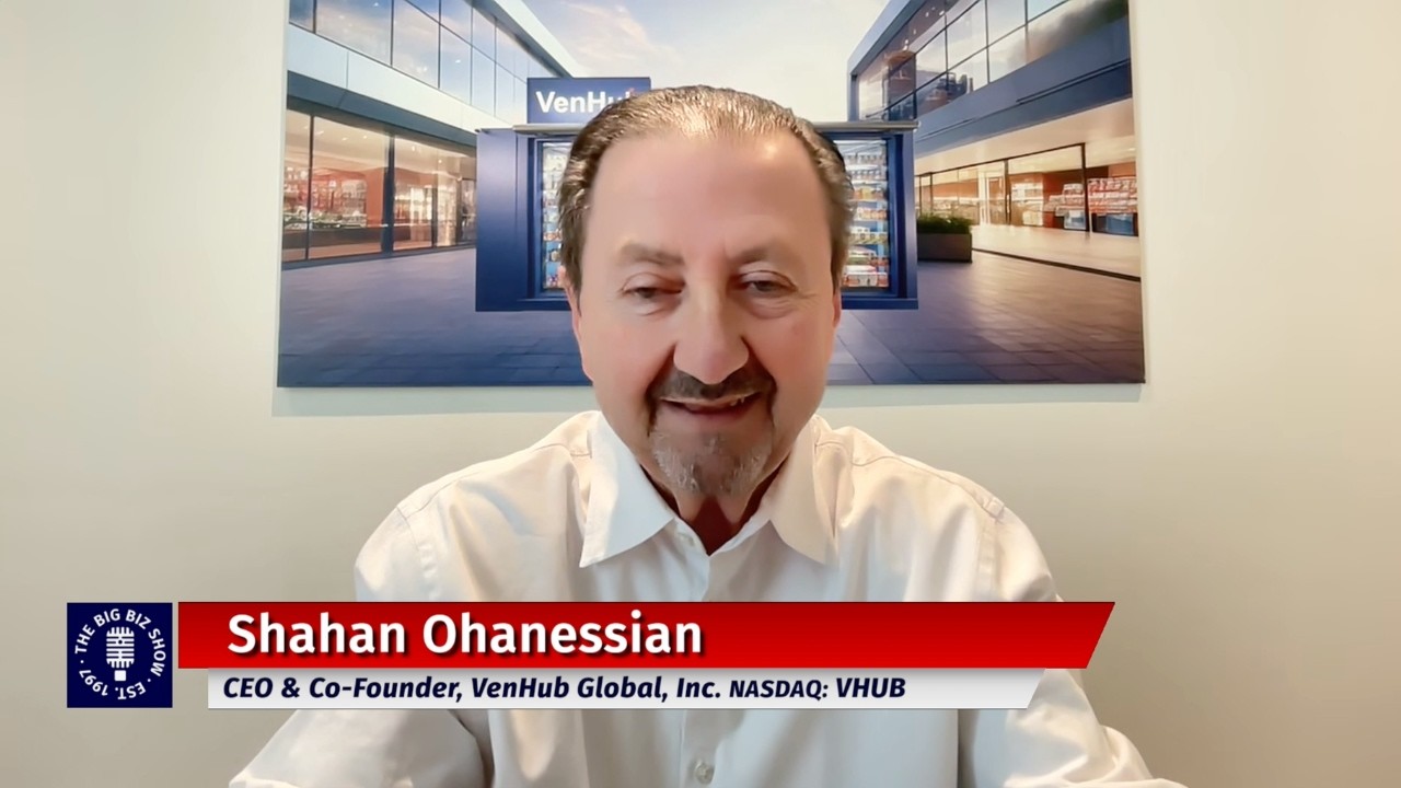 Shahan Ohanessian, CEO & Co-Founder of VenHub Global | The Big Biz Show
