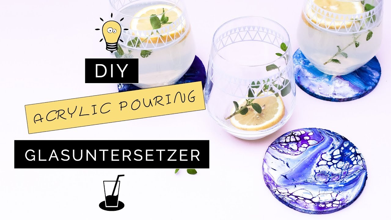 Acrylic Pouring: DIY Glasuntersetzer mit abstrakter Malerei | Deko mit Acryl Fließtechnik