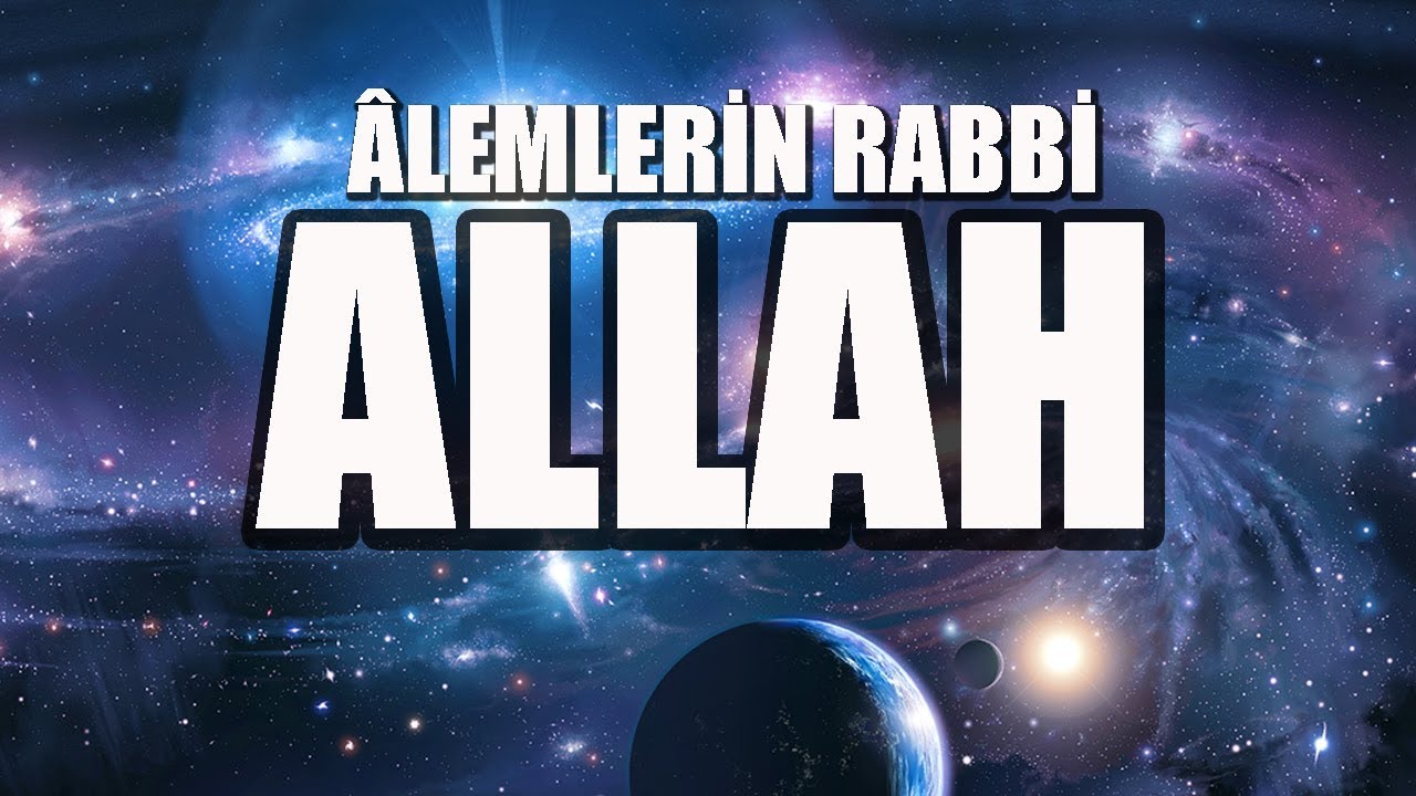 Alemlerin Rabbi Allah - İlker Yiğit