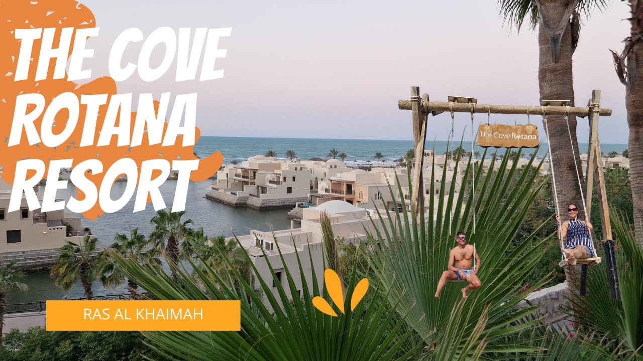 The Cove Rotana Resort - Ras Al Khaimah