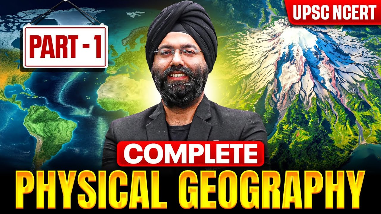 Complete Physical Geography in One Shot | Part - 1 | Physical Geography in One Video | PW OnlyIAS