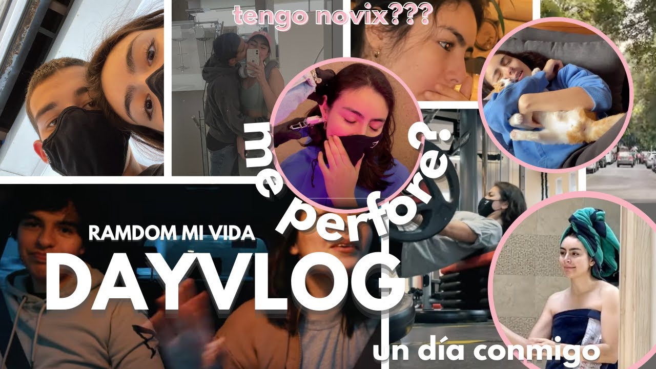 DAY VLOG | TENGO NOVIO?? ** ME PERFORE!!! // **MI VIDA DE IMPROVISADA** | DANN URRUTIA