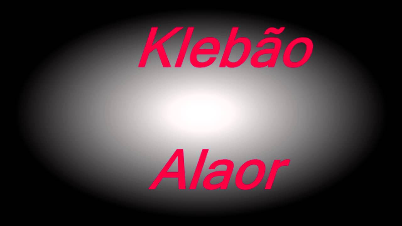 Kleb&atilde;o - Alaor