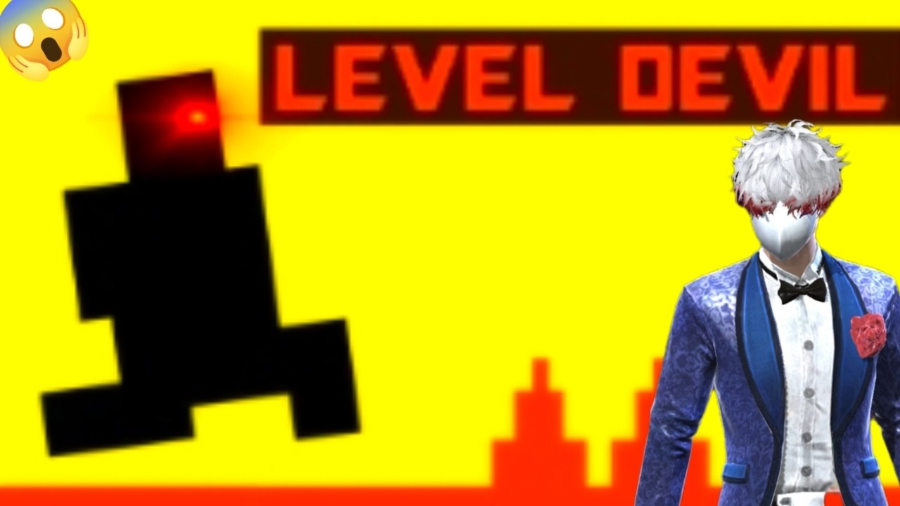 Level Devil Broke My Brain 😵🔥