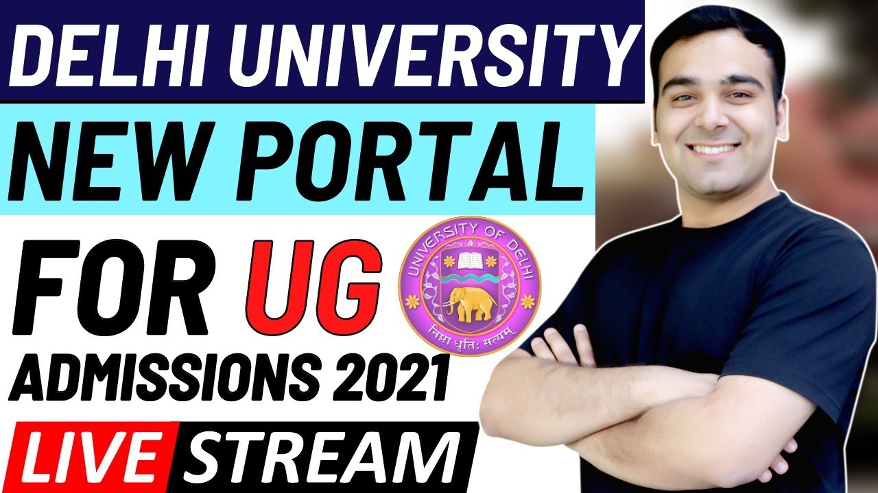 DELHI University NEW Portal 2021🔥| DU Admissions Process | Live Doubt Solving