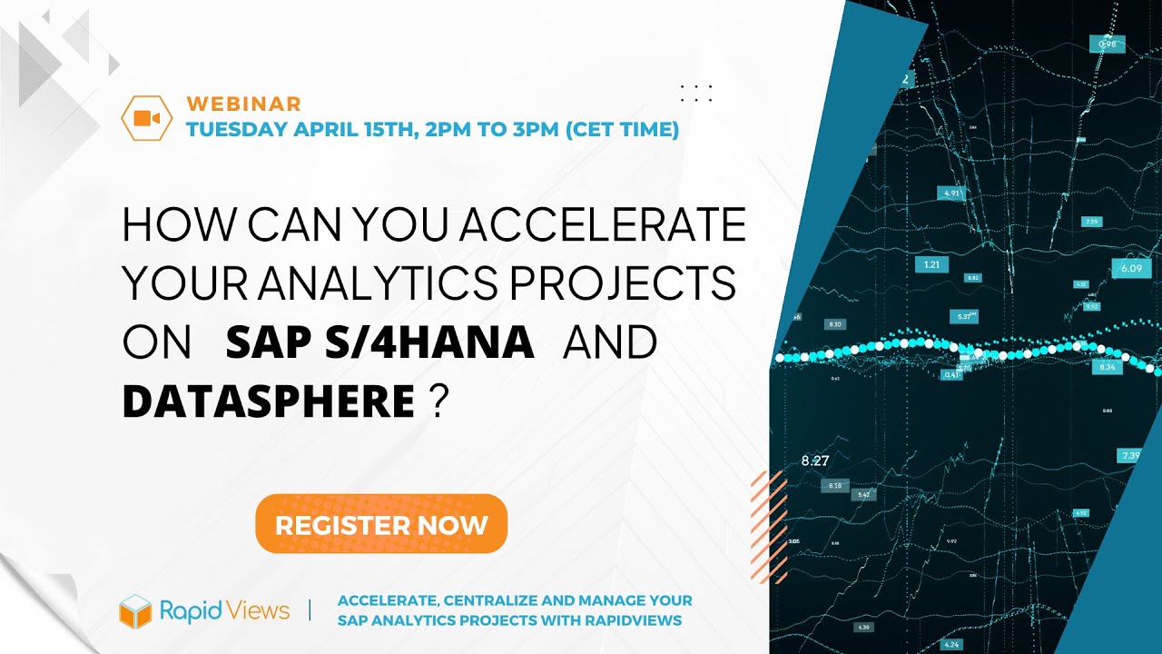 Webinar Replay : How can you accelerate your Analytics projects on SAP S-4HANA and Datasphere ?