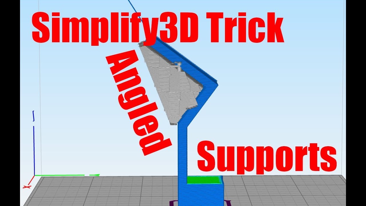 Simplify3d Trick - Angled Supports