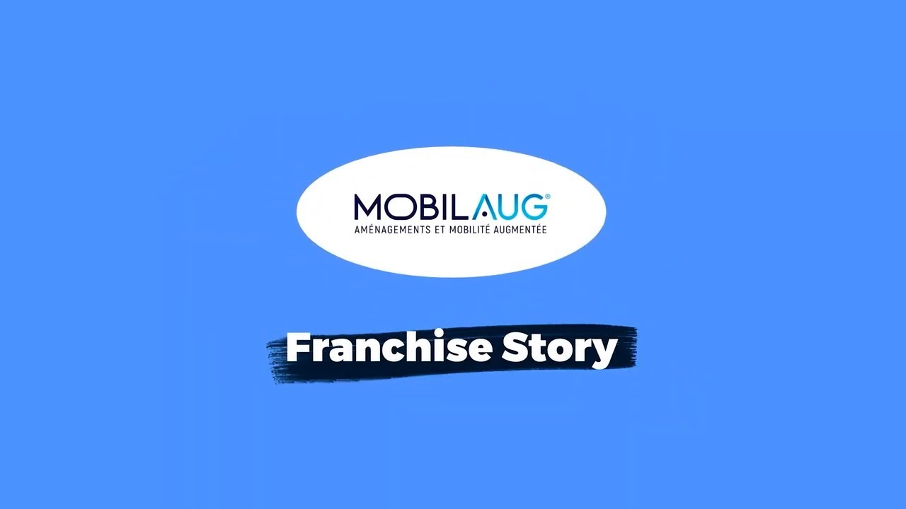 Franchise Story - Edouard-Laurent Dorges, franchisé Mobilaug