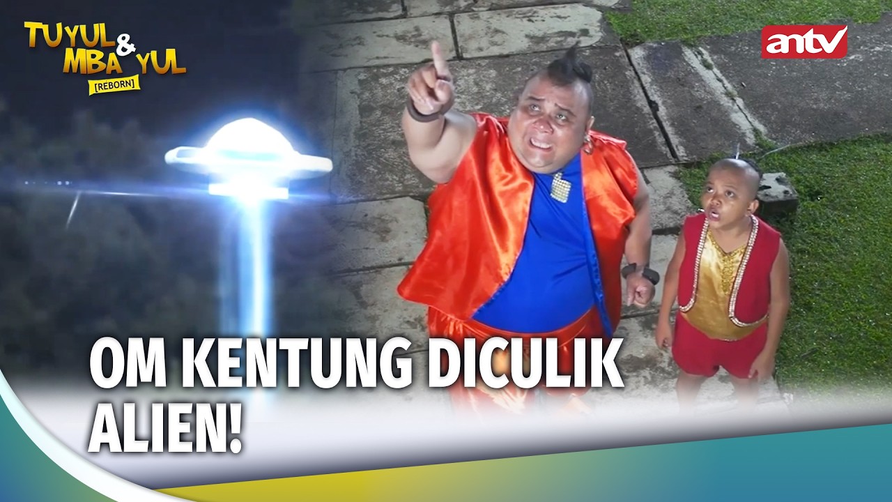 Gawat! Alien Culik Inces & Mang Asep! Kentung Kena Juga | Tuyul Dan Mbak Yul Reborn Eps 56 (4/4)