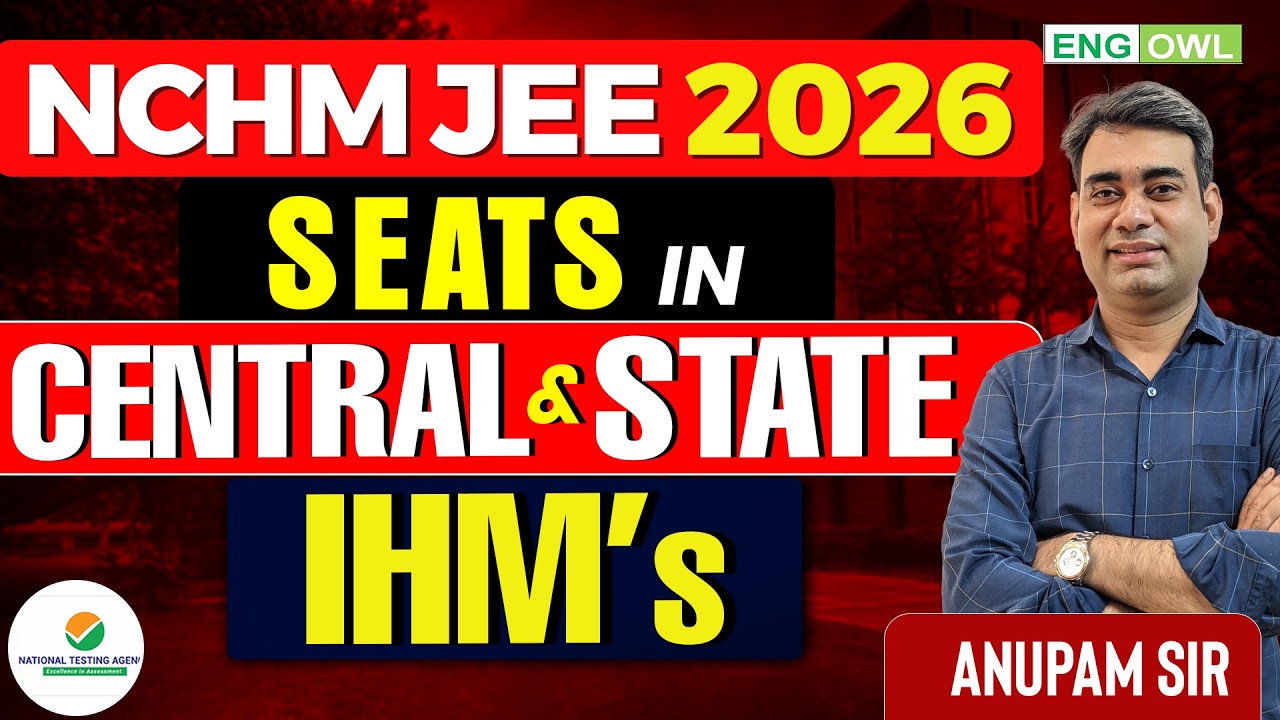 NCHM JEE 2026 | Seats in Central & State IHMs | IHM Seats Vs Applicant ratio